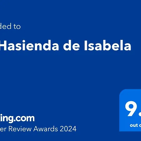 La Hasienda De Isabela *